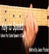 Key To Speed- Unlock Your Guitar Speed In 3 Days