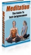 Meditation: The Guide To Self-Enlightenment
