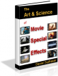 The Art And Science Of Movie Special Effects