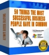 50 Things The Most successful Business People Have In Common