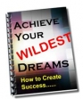 Achieve Your Wildest Dreams