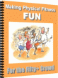 Making Physical Fitness Fun For The Fifty-Plus Crowd