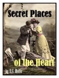 The Secret Places Of The Heart