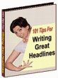 101 Tips For Writing Great Headlines