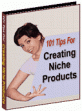 101 Tips For Creating Niche Products