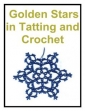 Golden Stars In Tatting And Crochet