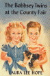 The Bobbsey Twins At The Country Fair