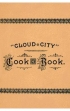 Cloud City Cook Book