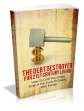 The Debt Destroyer For 21st Century Living