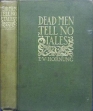 Dead Men Tell No Tales