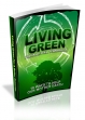 Living Green For A Better Tomorrow