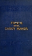Practical Candy Maker
