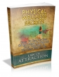 Law Of Attraction- Physical Wellness Secrets