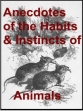 Anecdotes Of The Habits And Instincts Of Animals