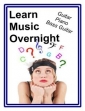 Learn Music Overnight