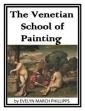 The Venetian School Of Painting