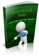 Generate Cash Today