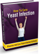 How To Cure Yeast Infection