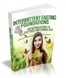 Intermittent Fasting Foundations