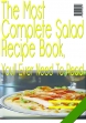 The Most Complete Salad Recipe Book