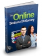 The Online Business Dictionary