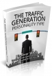 The Traffic Generation Personality Type