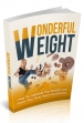 Wonderful Weight