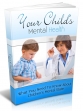 Your Child's Mental Health