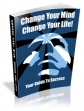 Change Your Mind - Change Your Life