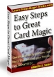Easy Steps To Great Card Magic