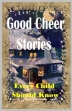 Good Cheer Stories Every Child Should Know