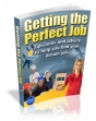 How To Get The Perfect Job