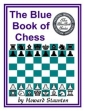 The Blue Book Of Chess