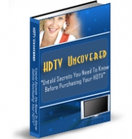 HDTV Uncovered