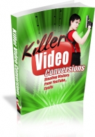 Killer Video Conversions