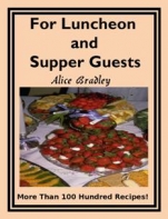 For Luncheon And Supper Guests