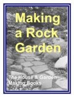 Making A Rock Garden