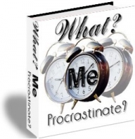 What Me Procrastinate