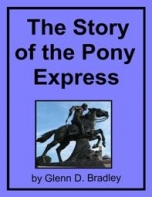The Story Of The Pony Express