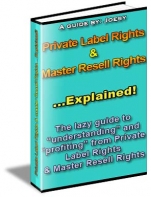 Buy-Private Label Rights And Master Resell Rights Explained:Download eBook Private Label Rights And Master Resell Rights Explained