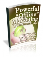 Powerful Offline Marketing In The Internet Age