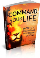 Command Your Life