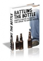 Battling The Bottle