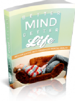 Better Mind Better Life