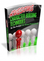 Awesome Character Building Techniques
