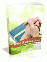 Basics Of Spiritual Living