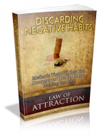 Law Of Attraction- Discarding Negative Habits