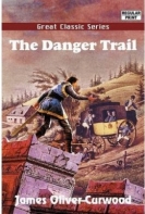 The Danger Trail