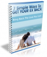 7 Simple Ways To Get Your Ex Back