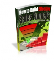 How To Build Effective Sales Funnels